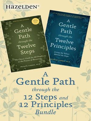 cover image of A Gentle Path Through the 12 Steps and 12 Principles Bundle